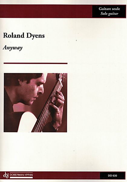 Dyens, Roland: Anyway, Gitarre solo Noten