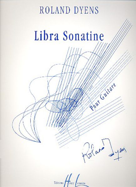 Dyens, Roland: Libra Sonatine for guitar solo, sheet music