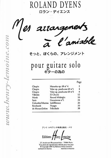 Dyens, Roland: Mes Arrangements a l`amiable für Gitarre solo, Noten Inhalt