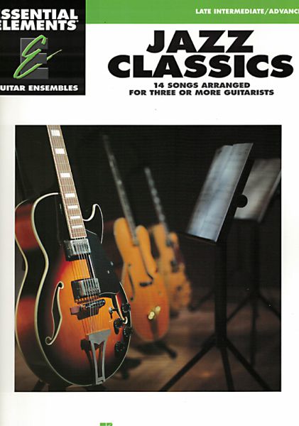 Essential Elements: Jazz Classics for 3 Guitars or Guitar ensemble, sheet music