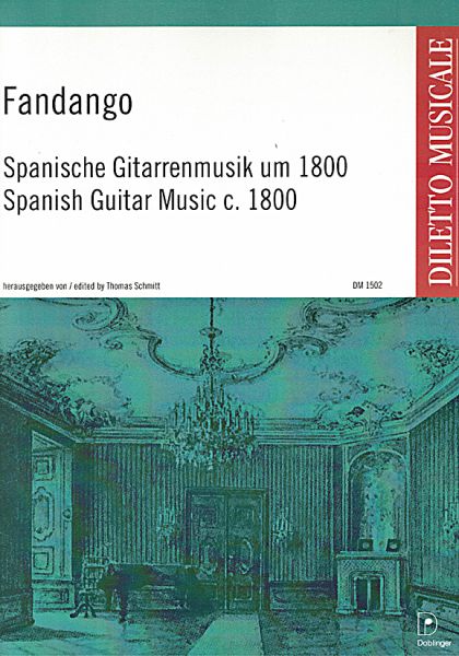 Fandango - Spanische Gitarrenmusik um 1800, Noten für Gitarre solo