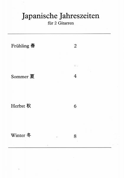 Felger, Jens: Japanische Jahreszeiten, 4 Stücke für 2 Gitarren, Noten Inhalt
