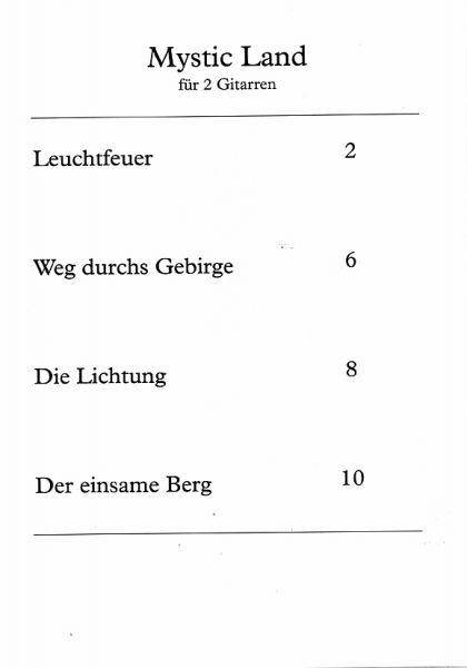 Felger, Jens: Mystic Land, 4 Stücke für 2 Gitarren, Noten Inhalt