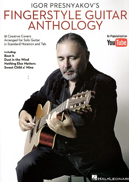 Presnyakov, Igor: Fingerstyle Anthology for guitar, sheet music