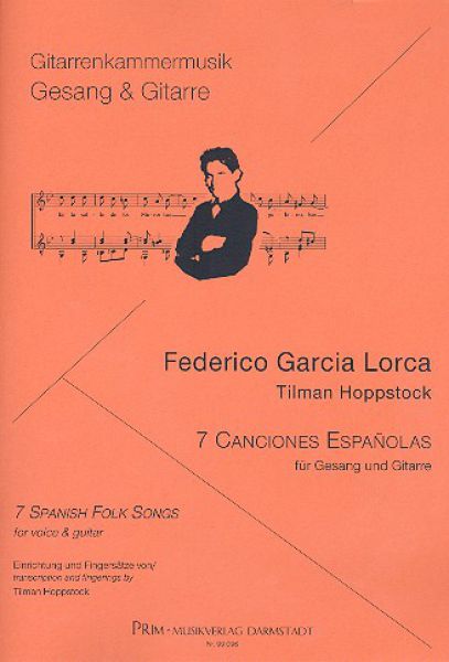 Garcia Lorca Federico: 7 Canciones Españolas for voice and guitar