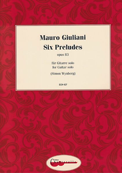 Giuliani, Mauro: 6 Preludes op. 83 für Gitarre solo, Noten Urtext