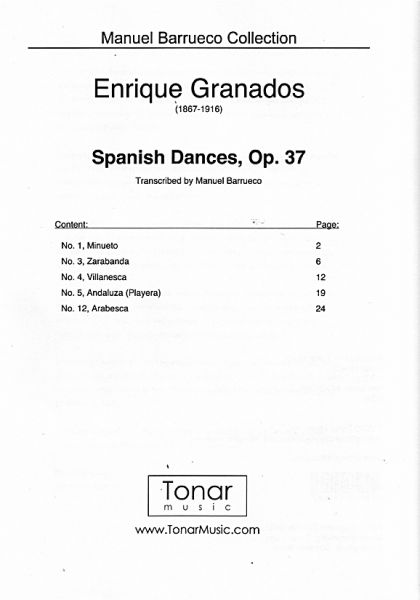 Granados, Enrique: Spanish Dances op. 37, arr. Manuel Barrueco, Guitar solo sheet music content