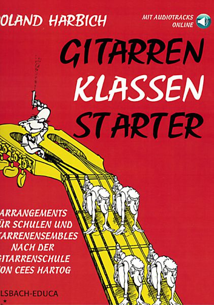 Harbich, Roland: GitarrenKlassenStarter - class-music (+Online Audio) for guitar ensemble, sheet music