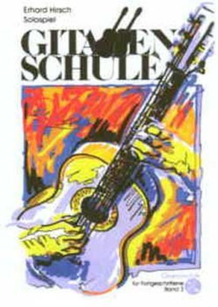 Hirsch, Erhard: Gitarrenschule Band 3