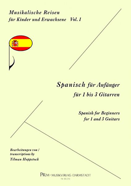 Hoppstock, Tilman: Spanish for Beginners for 1-3 Guitars, Easy - Musical Journeys for Children and Adults Volume 1, sheet music