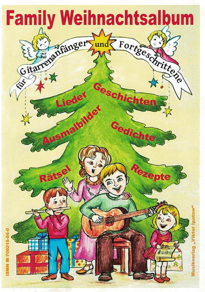 Ipatow, Viktor: Family Weihnachtsalbum - Christmas Album beginners and advanced guitar players, sheet music