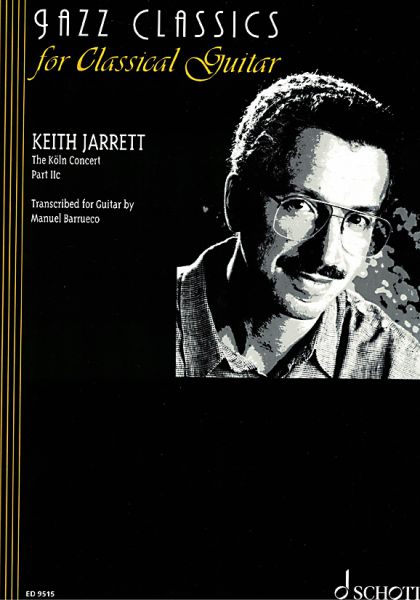 Jarrett, Keith: The Köln Concert Part 2c, ed. Manuel Barrueco, Guitar solo, sheet music