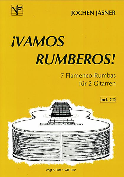 Jasner, Jochen: Vamos Rumberos - 7 Flamenco Rumbas for 2 guitars, sheet music