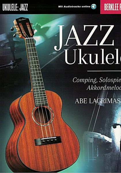 Jazz Ukulele, Ukulele Method (+ Online Audio), German edition