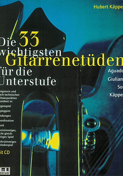 Käppel, Hubert: Die 33 wichtigsten Etüden für die Unterstufe, Gitarrenetüden, Noten