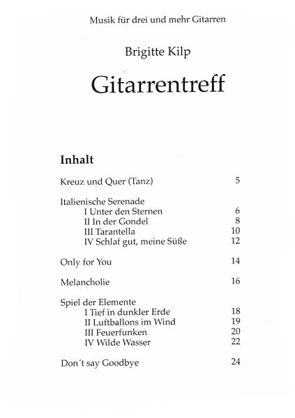 Kilp, Brigitte: Gitarrentreff, leichte Stücke für 3 Gitarren oder Gitarrenensemble, Noten Inhalt