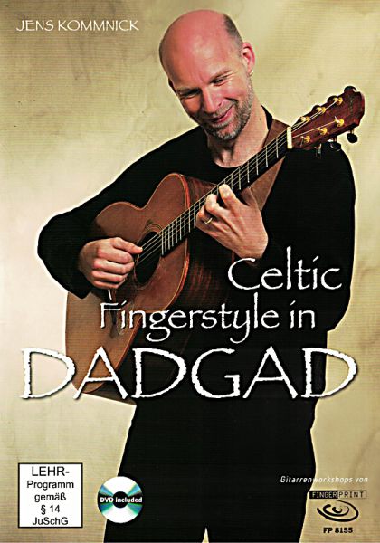 Kommnick, Jens: Celtic Fingerstyle in DADGAD, Gitarre solo, Noten und Tabulatur