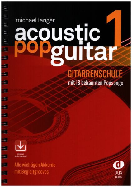 Langer, Michael: Acoustic Pop Guitar 1 - Guitar Method for Song Accompaniment