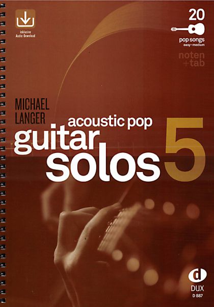 Langer, Michael: Acoustic Pop Guitar Solos Bd. 5 für Gitarre solo und Songbook für Begleitung, Noten und Tabulatur
