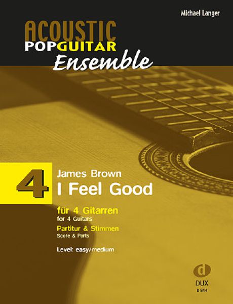Langer, Michael / Brown, James: I Feel Good für 4 Gitarren