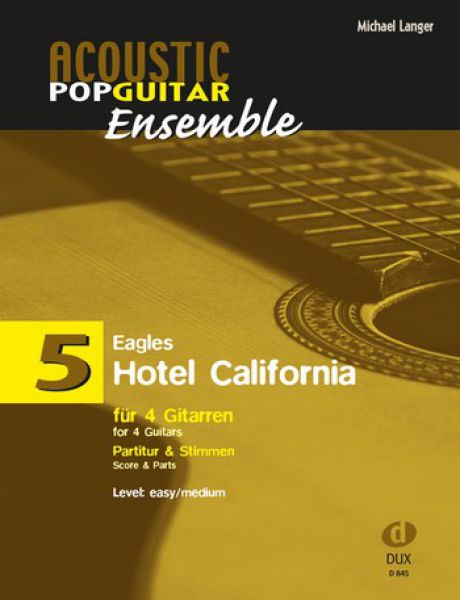 Langer, Michael / Eagles: Hotel California, für 4 Gitarren, Gitarrenquartett oder Gitarrenensemble, Noten