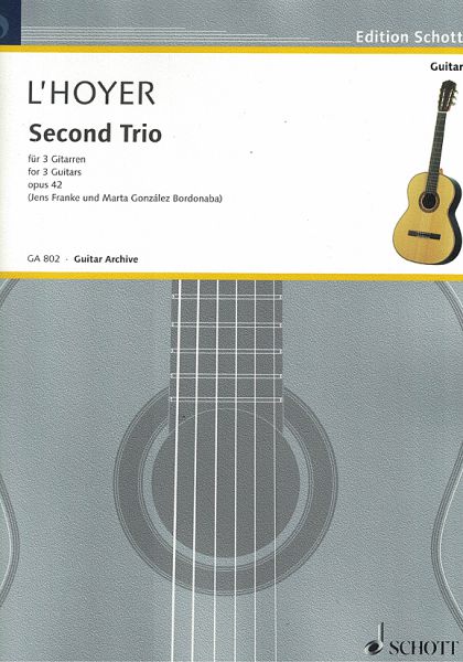 L`Hoyer, Antoine de: Second Trio op. 42 for 3 Guitars, sheet music