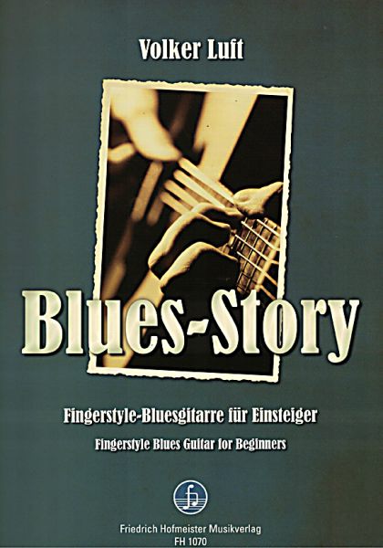 Luft, Volker: Blues Story, Fingerstyle Blues for Beginners, method, sheet music for guitar
