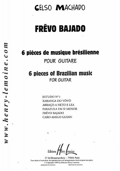 Machado, Celso: Frevo Bajado, 6 Brasilianische Stücke für Gitarre solo, Noten Inhalt