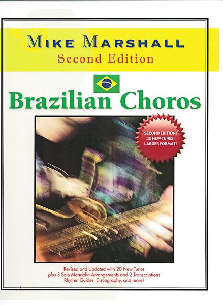 Marshall, Mike: Brazilian Choros for Mandolin solo and "Brazil Duo", sheet music