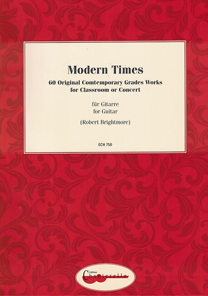 Modern Times Complete - 60 zeitgenössische Kompositionen für Gitarre solo, Noten