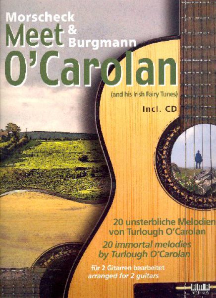 Morscheck, Peter und Burgmann, Chris: Meet O`Carolan, Irische Duos für 2 Gitarren, Gitarrennoten, Gitarrenduos