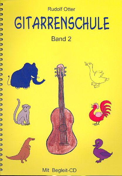 Otter, Rudolf: Gitarrenschule - Guitar Method for Kids Vol. 2