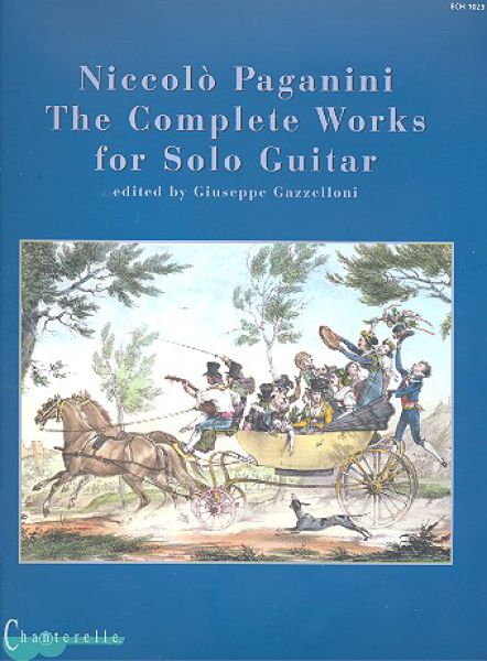 Paganini, Niccolò: The Complete Works for solo guitar