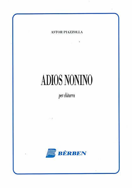 Piazzolla, Astor: Adios Nonino für Gitarre solo, Noten