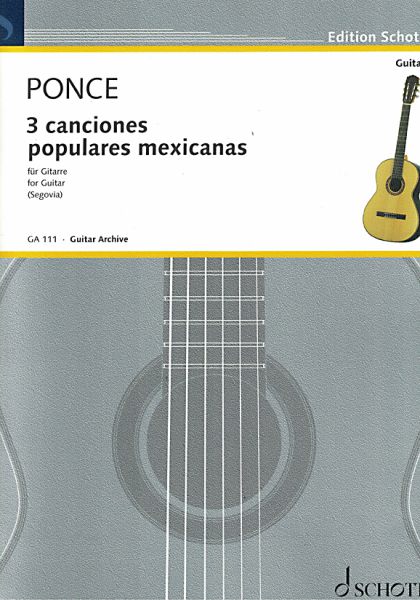 Ponce, Manuel, Maria: 3 Canciones Populares Mexicanas for guitar solo, sheet music