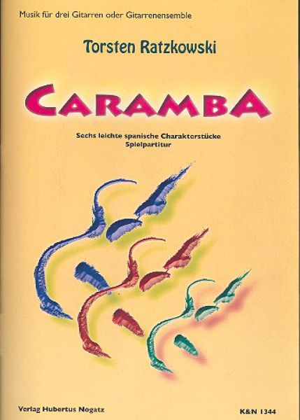 Ratzkowski, Torsten: Caramba for 3 Guitars or Guitar ensemble, sheet music