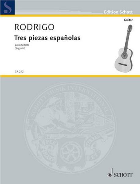 Rodrigo, Joaquin: Tres Piezas Espanolas for guitar solo, sheet music