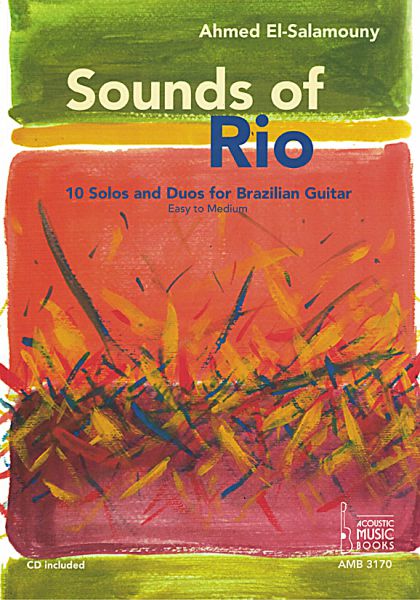 El-Salamouny, Ahmed: Sounds of Rio, Brasilianische Solos und Duos für Gitarre, Noten und Tabulatur