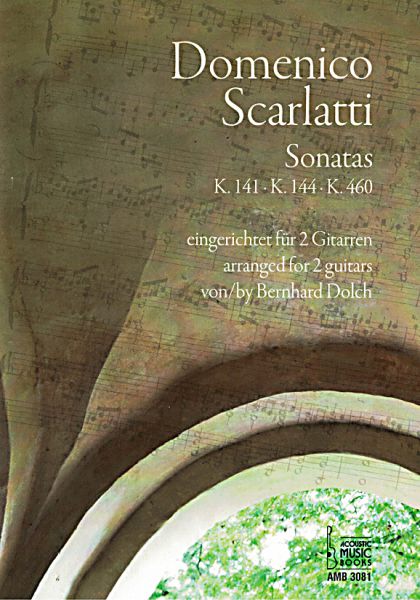 Scarlatti, Domenco: Sonatas K.141, K.144, K.460 for 2 Guitars, sheet music