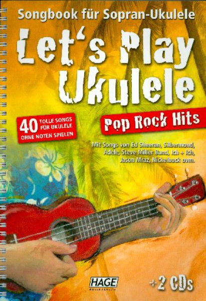 Schusterbauer, Daniel: Let`s Play Ukulele Songbook