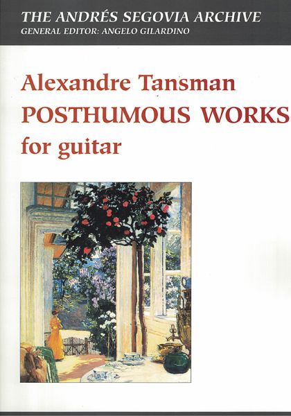 Tansman, Alexandre: Posthumous Works - Andrés Segovia Archiv, guitar solo sheet music
