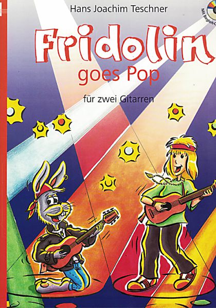 Teschner, Hans Joachim: Fridolin Goes Pop for 2 guitars, sheet music