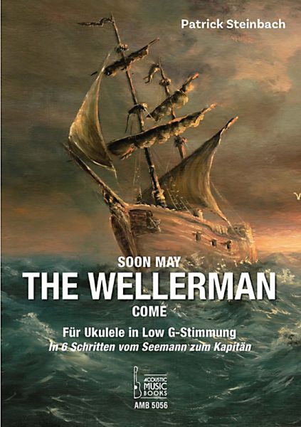 Steinbach, Patrick: The Wellerman for Ukulele solo in Low G Tuning, with lyrics and chords, sheet music
