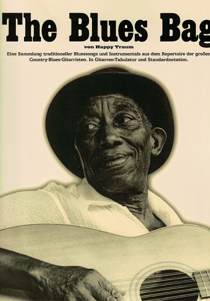 Traum, Happy: The Blues Bag, A Collection of Traditional Blues Songs for Guitar, sheet music