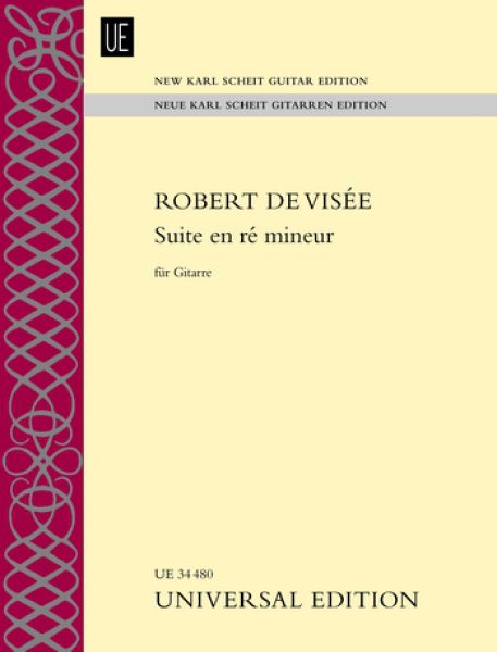 Visée, Robert de: Suite en ré mineur - Suite in d-moll für Gitarre solo, Noten, Neue Karl Scheit Edition