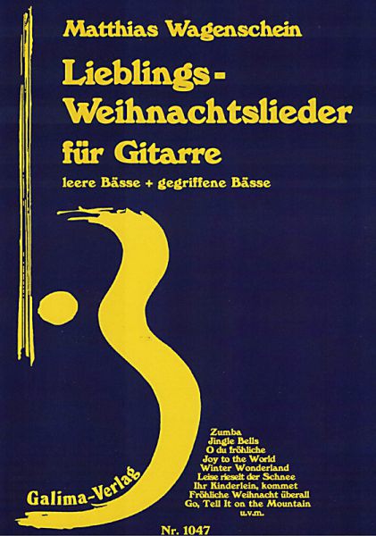 Wagenschein, Matthias: Lieblings-Weihnachtslieder für Gitarre, leere und gegriffene Bässe, Noten