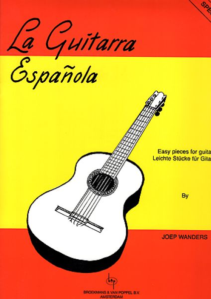 Wanders, Joep: La Guitarra Espanola, spanische Stücke für Gitarre solo, Noten