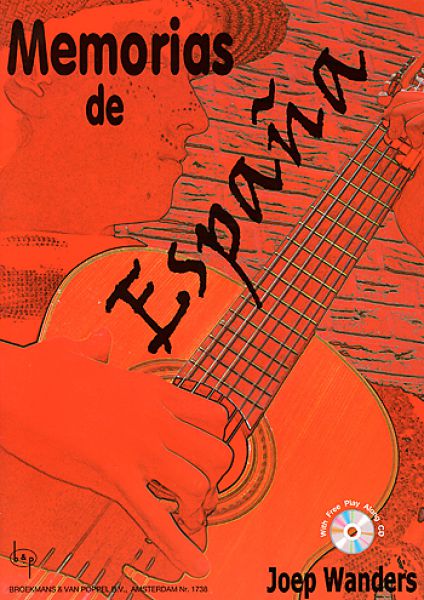 Wanders, Joep: Memorias de España, Spanish pieces for guitar, sheet music