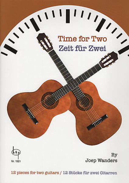 Wanders, Joep: Time for Two - Zeit für Zwei, Gitarrenduos