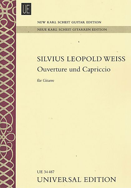 Weiss, Slvius Leopold: Ouverture und Capriccio für Gitarre solo - Neue Karl Scheit Edition, Noten